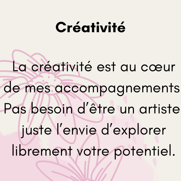 La créativité est au cœur de mes accompagnements. Pas besoin d’être un artiste, juste l’envie d’explorer librement votre potentiel